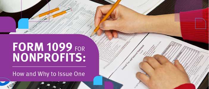 Learn more about how and why to issue a Form 1099 for nonprofits