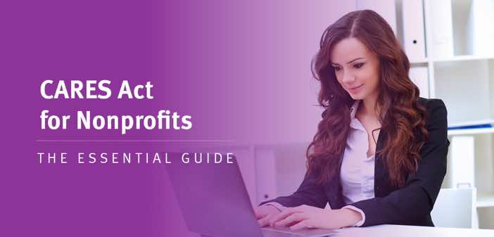 CARES Act for Nonprofits The Essential Guide